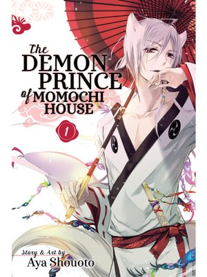 cover image of The Demon Prince of Momochi House, Volume 1